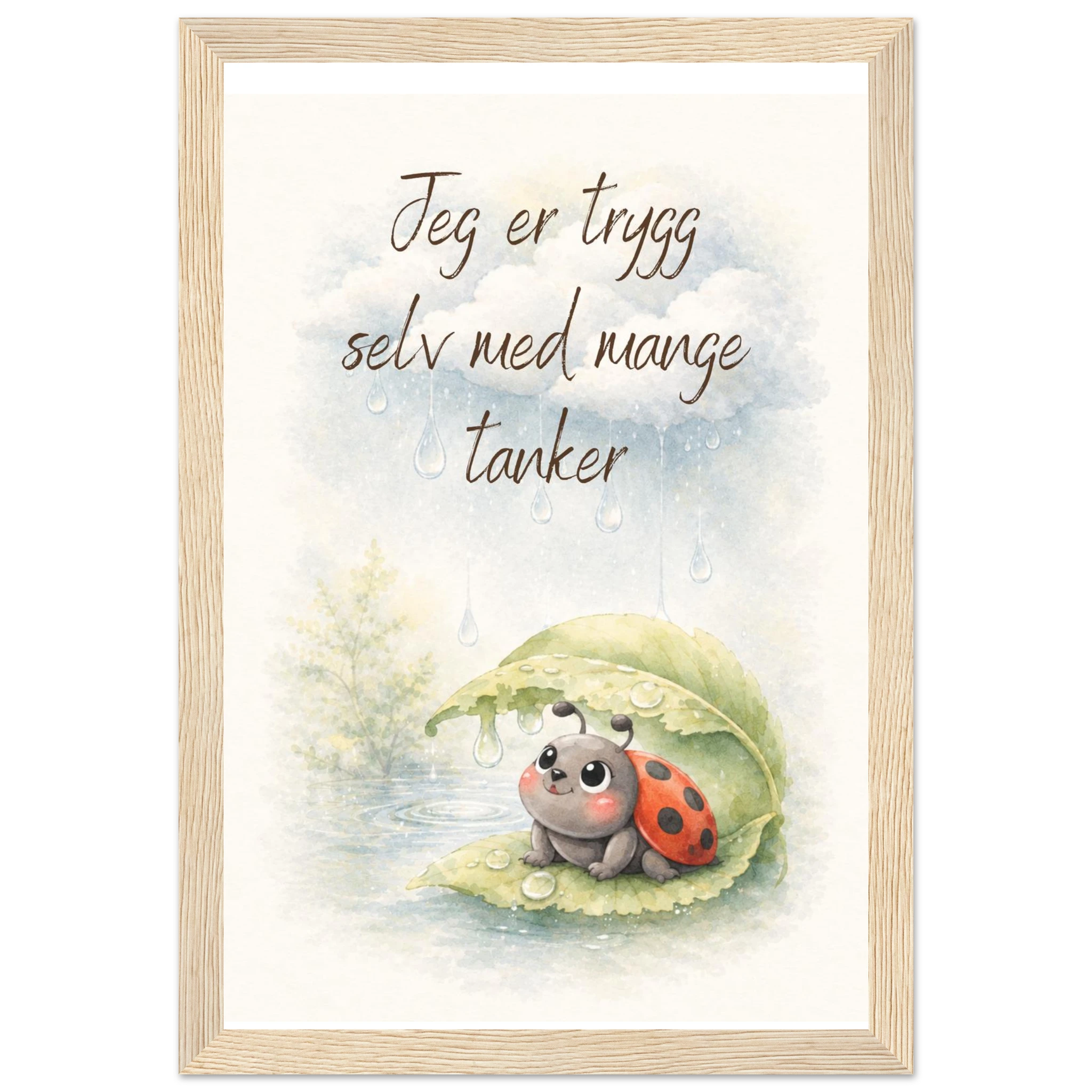 Jeg er trygg selv med mange tanker innrammet veggplakat til barnerom